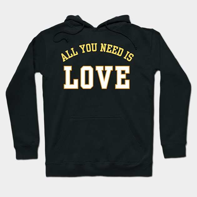 All You Need Is Love Hoodie by Mojakolane